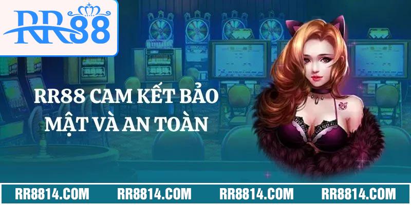 RR88 Cam kết bảo mật và an toàn