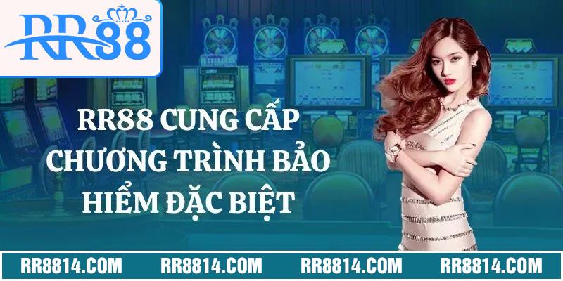 RR88 Cung cấp chương trình bảo hiểm đặc biệt