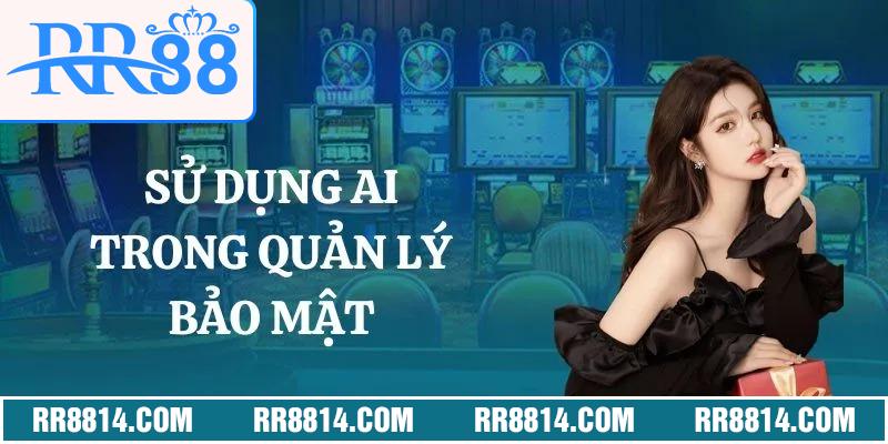 Sử dụng AI trong quản lý bảo mật